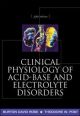CLINICAL PHYSIOLOGY OF ACID-BASE N ELECTRO DISORDERS