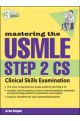 MASTERING USMLE STEP 2 CLINICAL SKILL 3E