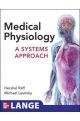 MEDICAL PHYSIOLOGY: A SYSTEM APPROACH