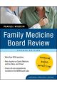 FAMILY MEDICINE BOARD REVIEW 4E