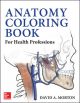 ANATOMY COLORING BOOK HEALTH PROFESSIONS