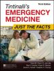 Tintinalli's Emergency Medicine: Just the Facts 3rd Edition