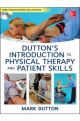 INTRODUCTION TO PHYSICAL THERAPY & PATIENT SKILLS