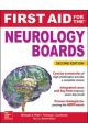 FIRST AID FOR THE NEUROLOGY BOARDS 2E