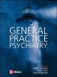 General Practice Psychiatry