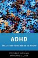 ADHD What Everyone Needs to Know