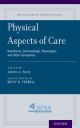 Physical Aspects of Care Nutritional, Dermatologic, Neurologic and Other Symptoms
