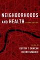 Neighborhoods and Health