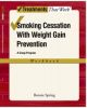 Smoking Cessation with Weight Gain Prevention A Group Program