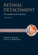 Retinal Detachment Priniciples and Practice