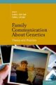 Family Communication about Genetics Theory and Practice
