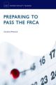 Preparing to Pass the FRCA Strategies for Exam Success