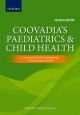 Coovadia's Paediatrics and Child Health A Manual for Health Professionals in Developing Countries