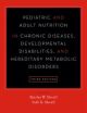 Pediatric and Adult Nutrition in Chronic Diseases, Developmental Disabilities and Hereditary Metabolic Disorders