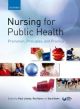 Public Health and the Nursing Role Contemporary principles and practice