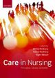 Care in Nursing Principles, Values and Skills