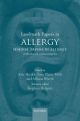 Landmark Papers in Allergy Seminal Papers in Allergy with Expert Commentaries