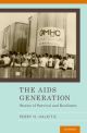 The AIDS Generation Stories of Survival and Resilience