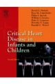 CRIT HEART DISEASE INFANTS/CHILDREN 2E