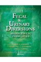 FECAL AND URINARY DIVERSIONS