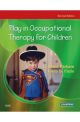 PLAY IN OCCUPATIONAL THERAPY CHILDREN 2E