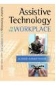 ASSISTIVE TECHNOLOGY IN THE WORKPLACE