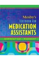 MOSBYS TEXTBOOK FOR MEDICATION ASSISTANT