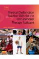 Physical Dysfunction Practice Skills 3e