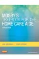 Mosby's Textbook Home Care Aide 3e