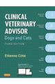 Clinical Veterinary Advisor Dogs Cats 3e