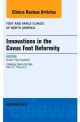 Innovations in the Cavus Foot Deformity,