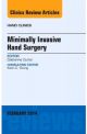 Minimally Invasive Hand Surgery, An Issu