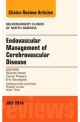 Endovascular Management of Cerebrovascul