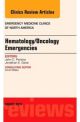Hematology/Oncology Emergencies,  An Iss