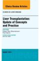Liver Transplantation: Update of Concept