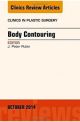 Body Contouring, An Issue of Clinics in