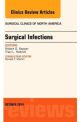 Surgical Infections, An Issue of Surgica