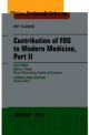 Contribution of FDG to Modern Medicine,