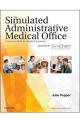 The Simulated Administrative Med Office