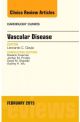 Vascular Disease, An Issue of Cardiology