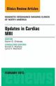 Cardiac MRI, An Issue of Magnetic Resona
