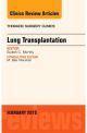 Lung Transplantation, An Issue of Thorac