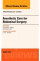 Abdominal Anesthesia, An Issue of Anesth