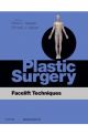 Plastic Surgery: Facelift Techniques