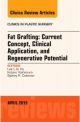 Fat Grafting: Current Concept, Advances,