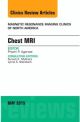 Chest MRI, An Issue of Magnetic Resonanc