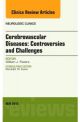 Cerebrovascular Diseases:Controversies,