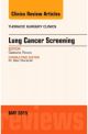 Lung Cancer Screening, An Issue of Thora