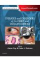 Diseases and Disorders of the Orbit and