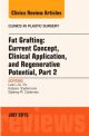 Fat Grafting: Current Concept, Clinical